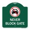 Signmission Never Block Gate with No Car, Green & White Aluminum Architectural Sign, 18" x 18", GW-1818-23862 A-DES-GW-1818-23862 - alternate 1